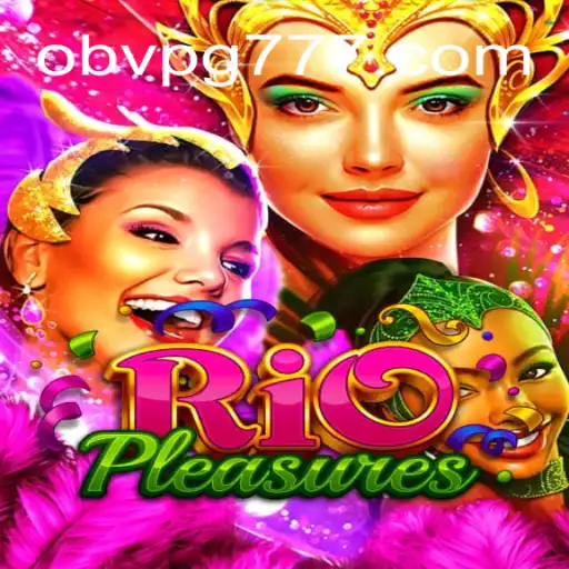 Explorando RioPleasures: Um Guia Completo para o Novo Jogo Inovador